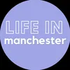 lifeinmanchester