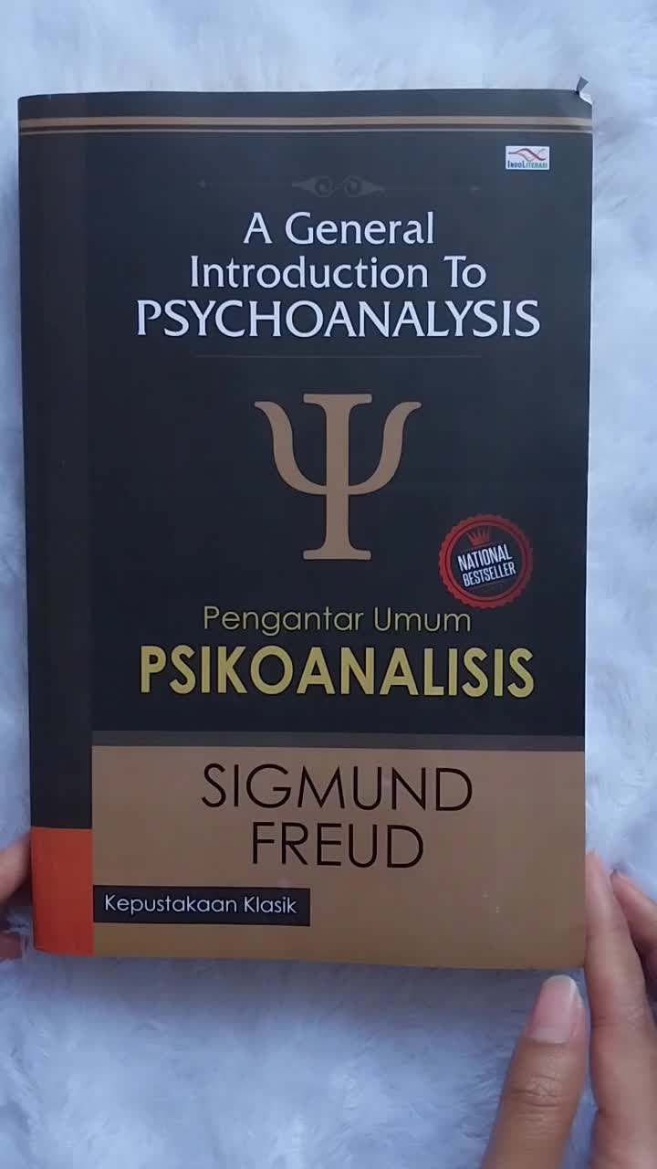 [BUKU PSIKOLOGI ORIGINAL] A General Introduction  To Psychoanalysis (Pengantar Umum Psikoanalisis)