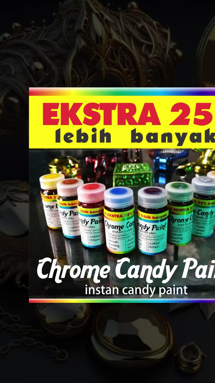 CAT PEWARNA LOGAM CHROME CANDY PAINT INSTAN isi EXTRA 25% LEBIH BANYAK